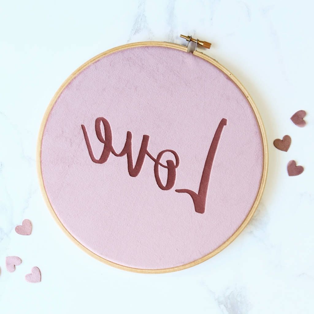 Current Velvet Love Wall Art Embroidery Hoopbetsy Benn With Love Wall Art (View 14 of 15)