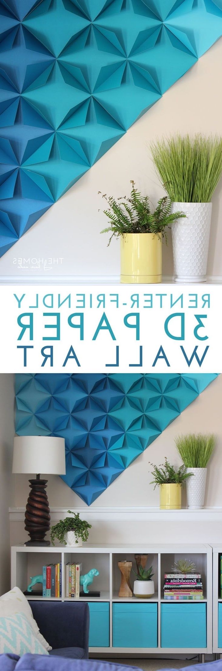 Diy 3d Wall Art Decor For Widely Used Renter Friendly 3d Paper Wall Art (View 5 of 15)