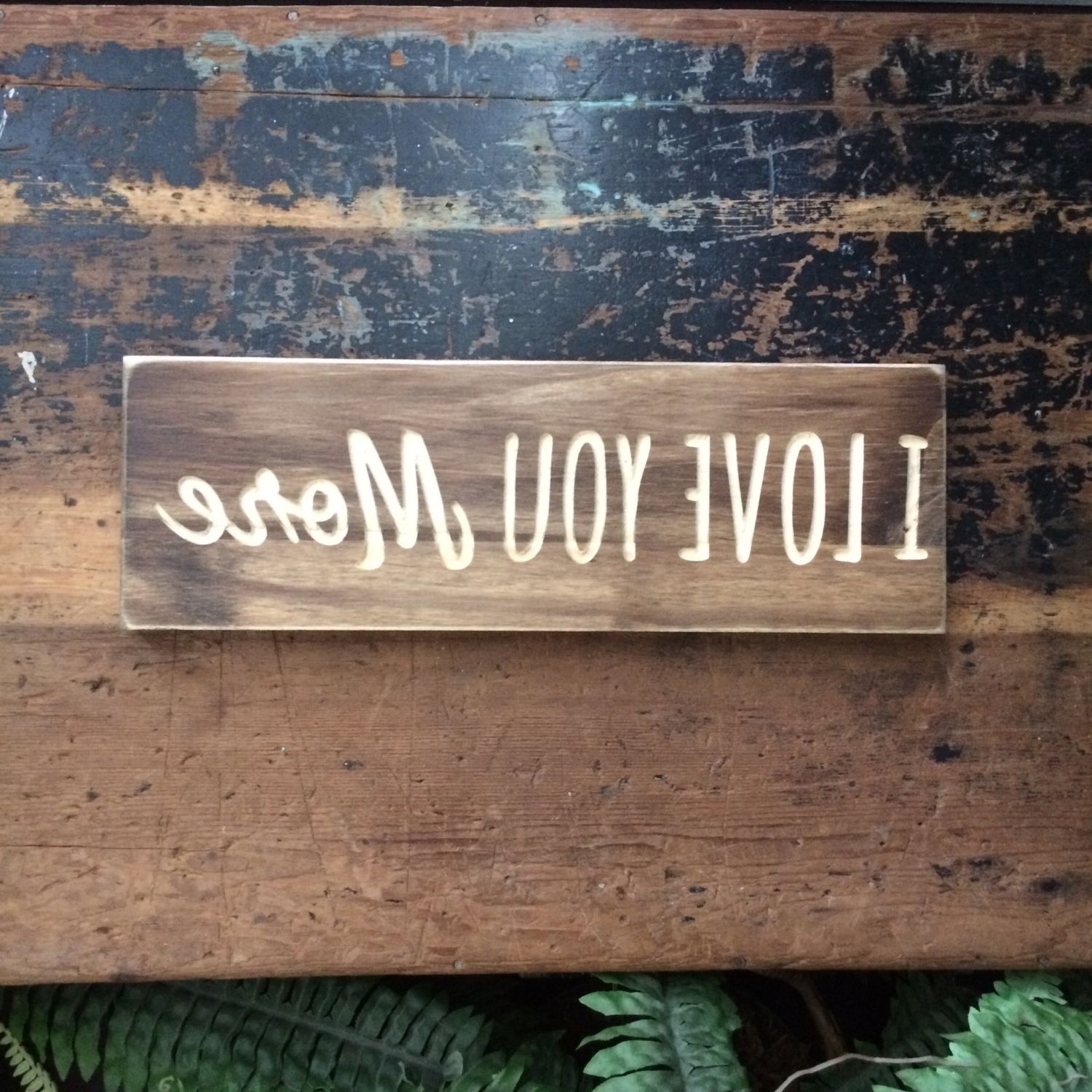 I Love You More Wall Art With 2018 I Love You More, Love, Sweet, Carved Wood Sign, Wooden Sign, Wood (View 1 of 15)