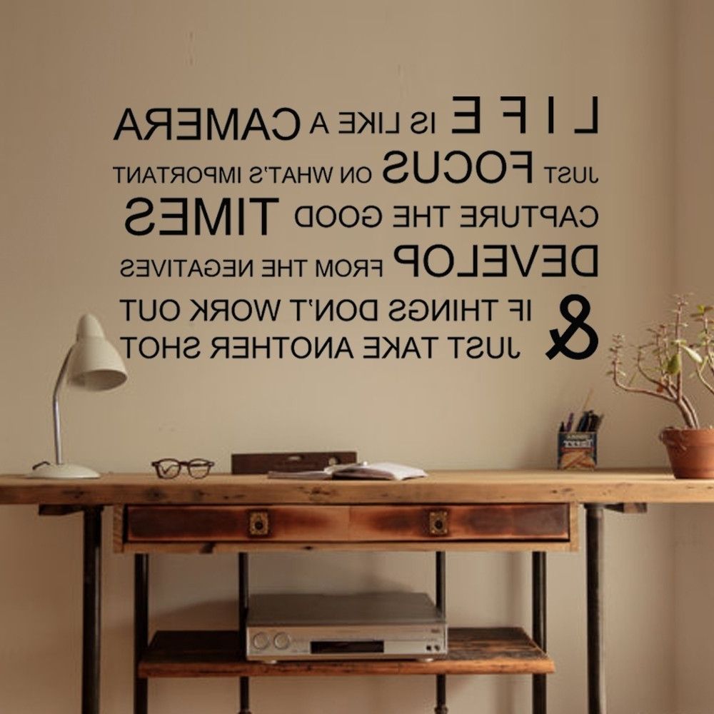 Most Recently Released Inspirational Wall Decals For Office Inside Life Is Like A Camera Inspirational Wall Stickers Wall Decals (View 1 of 15)
