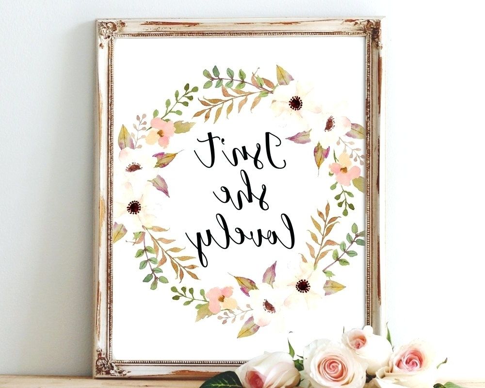 Most Recently Released Wall Arts ~ Isnt She Lovely Printable Art Nursery Art Nursery Wall Inside Framed Wall Art Sayings (View 7 of 15)