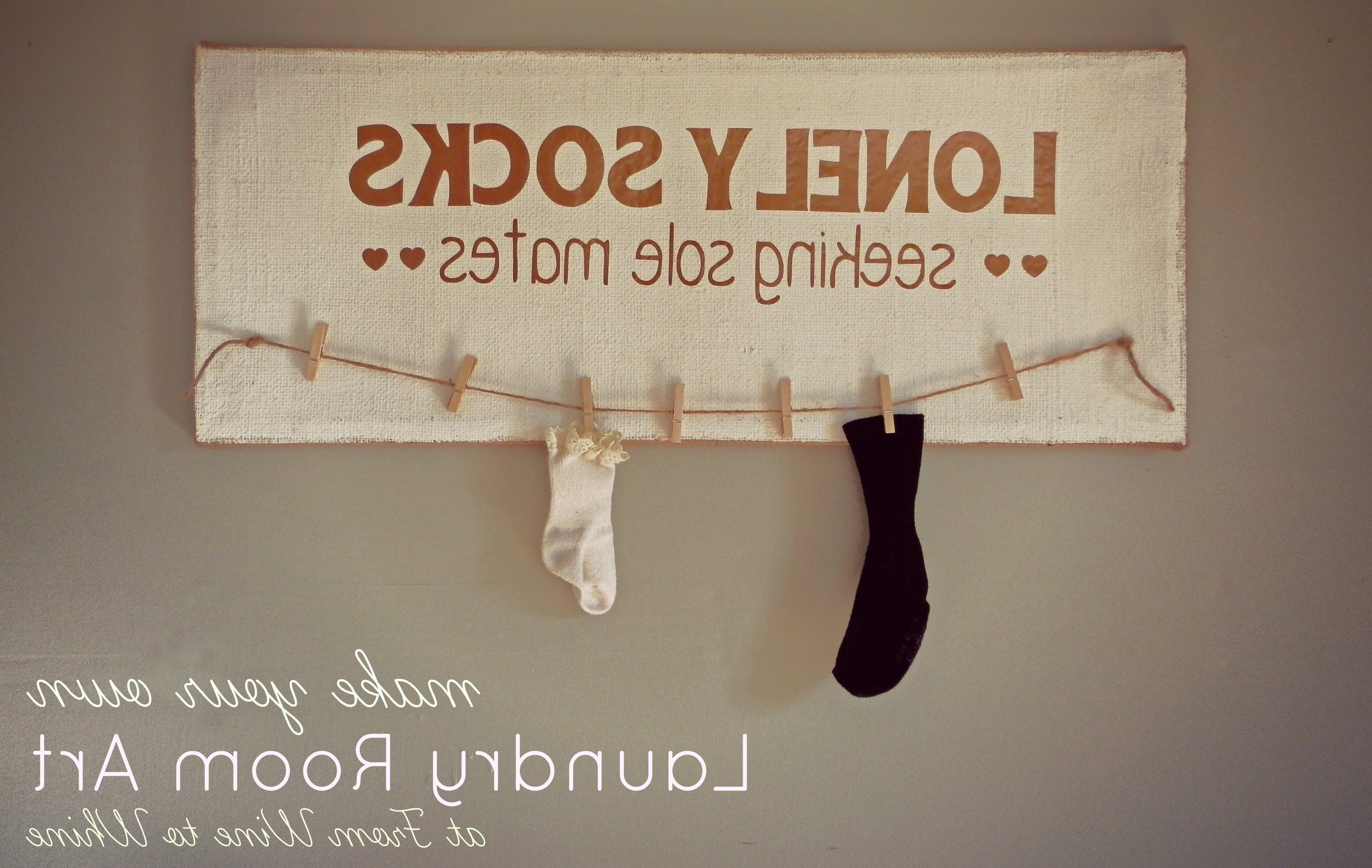 Wall Art For Laundry Room – Creeksideyarns For Current Laundry Room Wall Art (View 7 of 15)