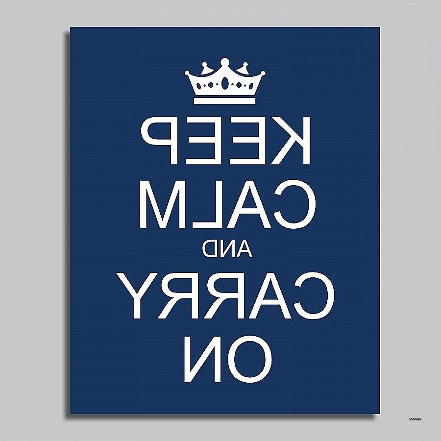 Well Known Wall Art Awesome Keep Calm And Carry On Wall Art Hi Res Wallpaper Inside Keep Calm And Carry On Wall Art (View 2 of 15)