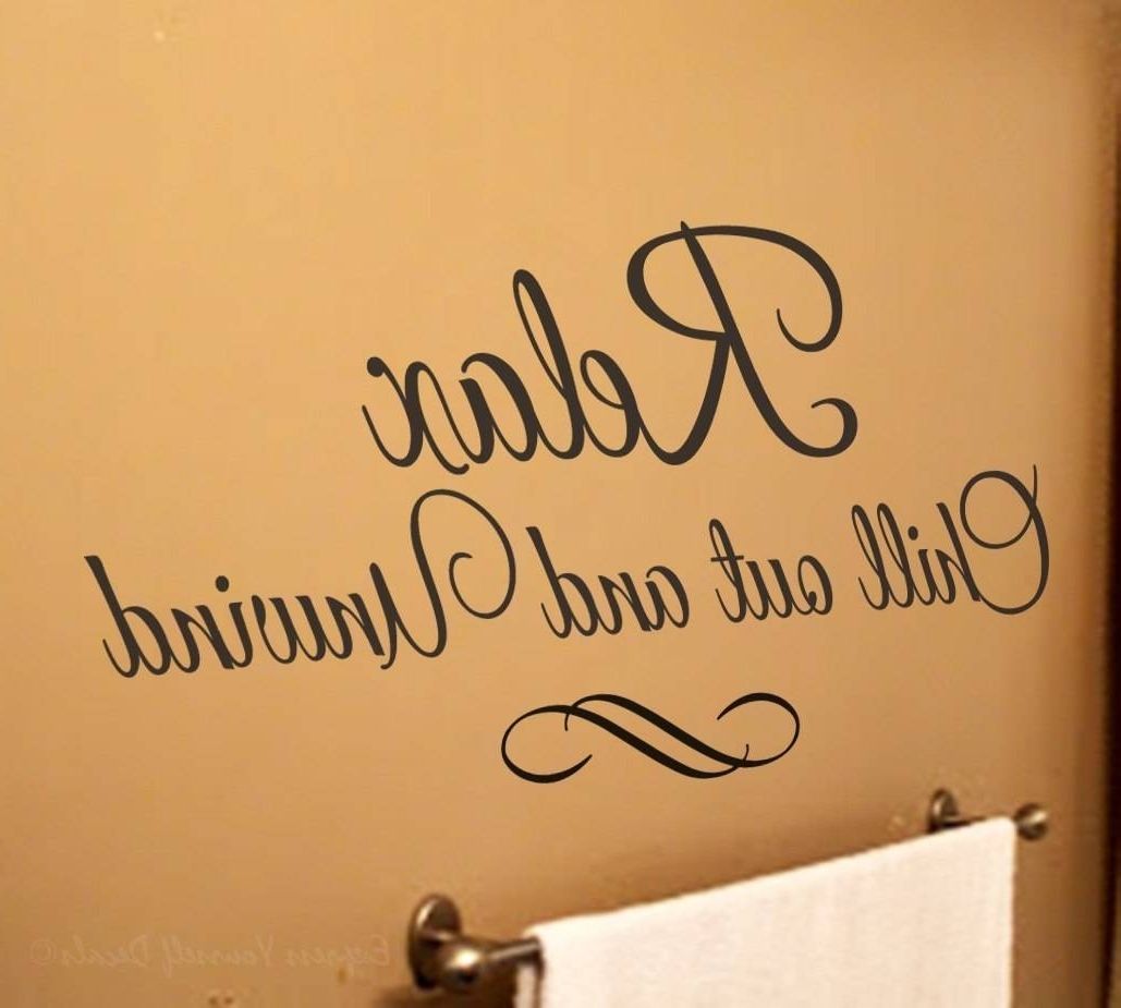 Bathroom Wall Decal Sticker For Popular Relax Wall Art (View 8 of 20)