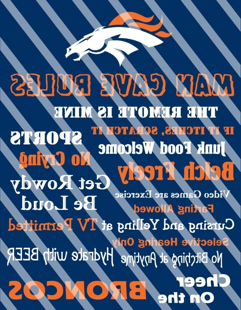 Most Up To Date Broncos Wall Art Inside Denver Broncos Man Cave Rules Wall Decor Sign (digital Or Shipped) (View 16 of 20)