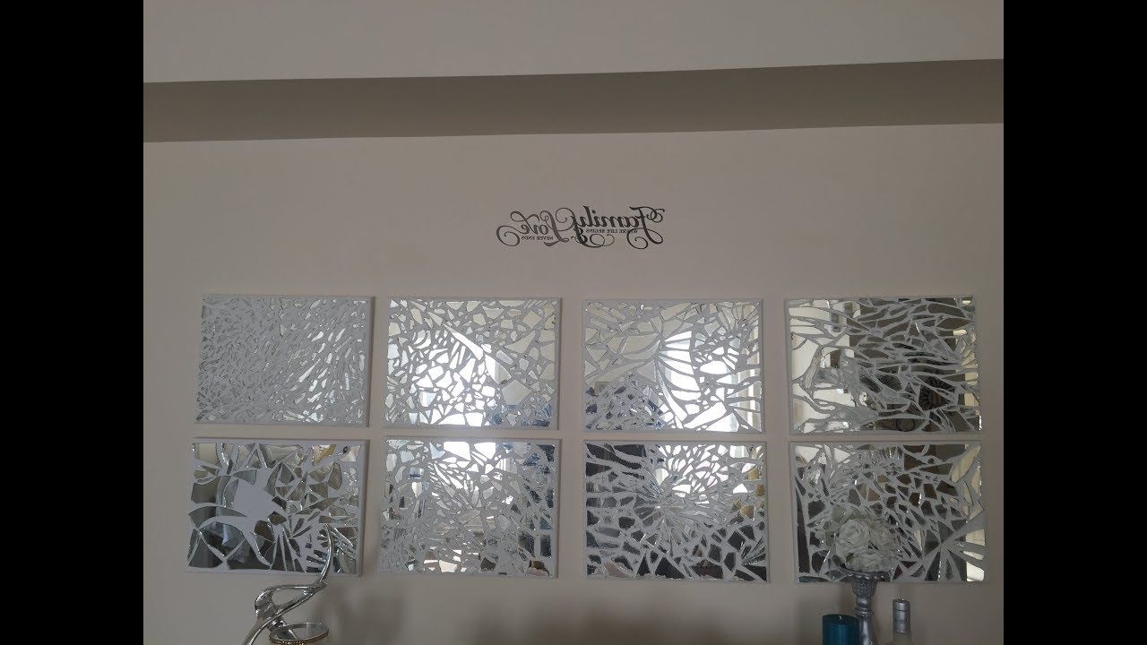 Well Known D I Y Mosaic Mirrored Wall Art. – Youtube With Regard To Mirrored Wall Art (Photo 4 of 20)