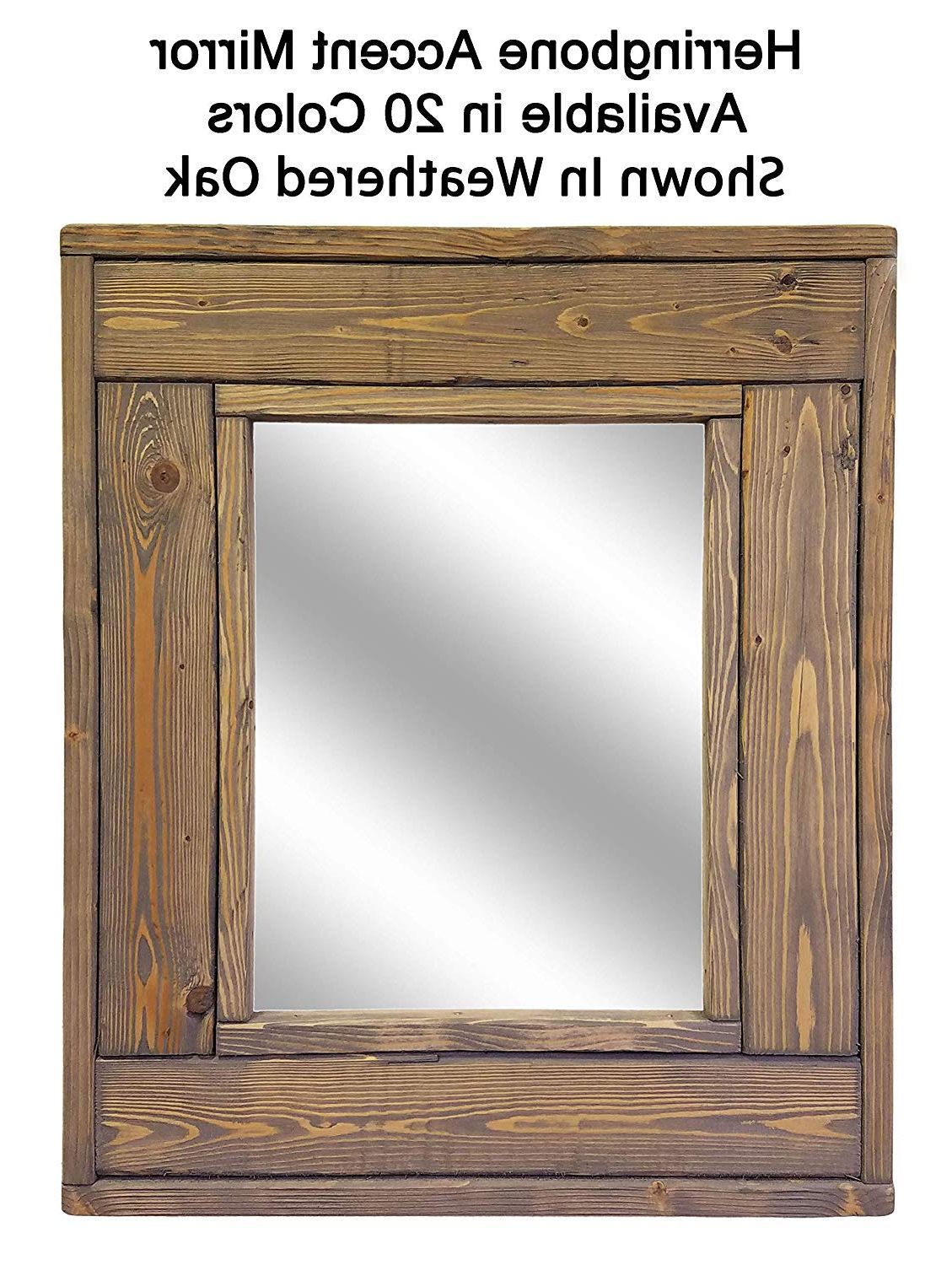 Well Known Oak Framed Wall Mirrors In Herringbone Small Accent Mirror – Decorative Wall Mirror – Available In 20  Colors: Weathered Oak – Wall Art Mirror – Rustic Wall Mirror – Shabby Chic (View 18 of 20)