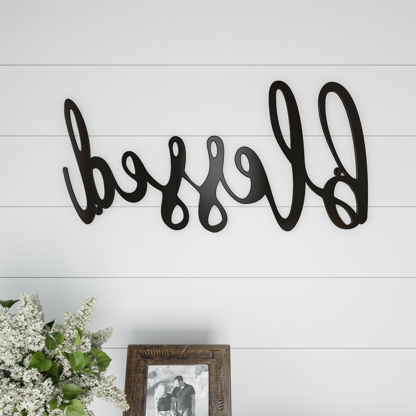 2019 Blessed In Cursive Rustic Metal Cutout Sign 3d Look Wall Hanging Decor 22 X  10 With Choose Happiness 3d Cursive Metal Wall Décor (View 3 of 20)