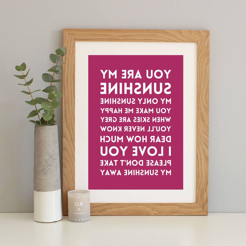 Current 'you Are My Sunshine' Song Lyrics Printhope And Love Pertaining To Sunshine Framed Art Prints (View 2 of 20)