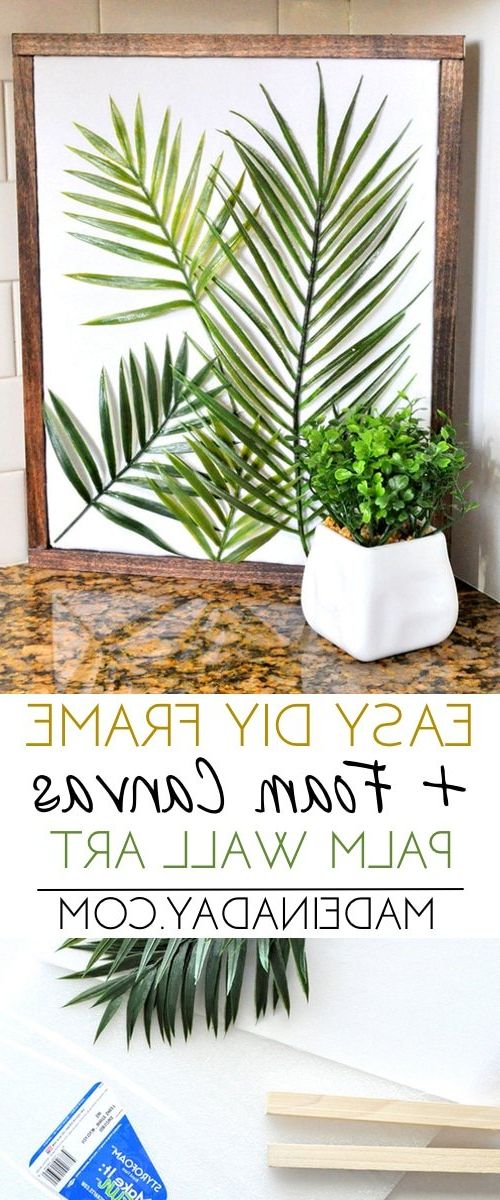 Diy Minimal Framed Palm Wall Art • Made In A Day For Trendy Palms Wall Art (View 14 of 15)