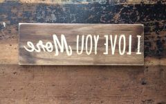 15 Inspirations I Love You More Wall Art